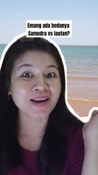 apa kalian tau beda nya? lautan vs samudra #samudra #lautan #perbedaan #shortvideo #fypviral #fyp