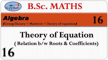 HP21BM1MA-16 | B.Sc. Math | Algebra | Group + Matrices + TOE | Lec - 16 | TOE | Lec - 16