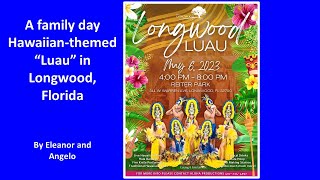 Luau in Longwood, Florida May 6, 2023