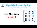 Les matrices en algorithmique et python  cours complet   3me  bac informatique 