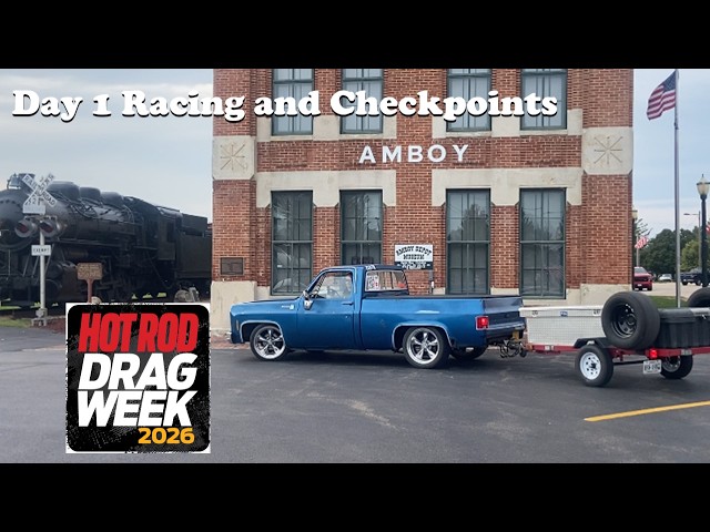 Hot Rod Drag Week 2026 Day 1 first day of official racing and driving to the awesome checkpoints