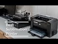 10 Best Sublimation Printer 2021