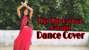 Tip Tip Barsa Paani Dance | Tip Tip Song | Sooryavanshi | Akshay Kumar | Katrina Kaif | Udit | Alka