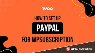 WP Subscriptions + PayPal Setup Tutorial (No Third-Party Plugins Needed)