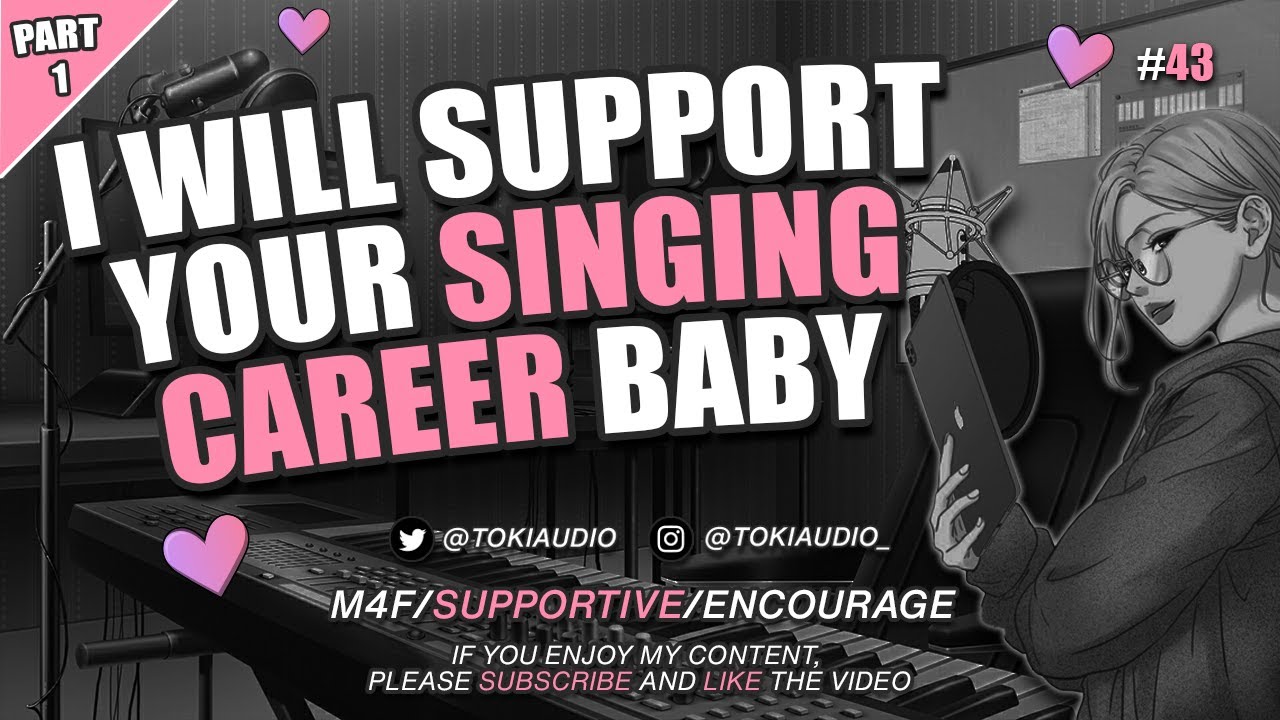 Asmr Boyfriend Supports Your Singing Career [M4F] [Support]