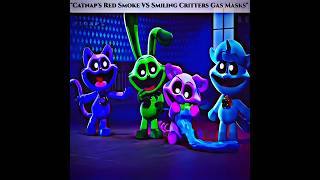 CATNAP'S RED SMOKE VS SMILING CRITTERS GAS MASKS"#PoppyPlaytime #SmilingCritters