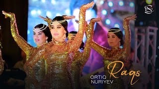 Ortiq Nuriyev - Raqs | Ортиқ Нуриев - Рақс (consert version)