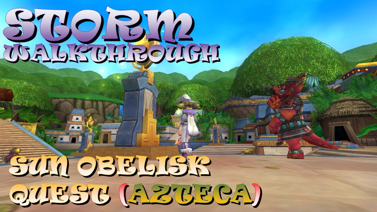 Wizard101STORM Walkthrough (Azteca Sun Spells) Quest YouTube