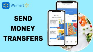 How To Send Money Transfers On Walmart App