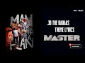 Master JD The Badass Theme Lyrics Download Link In Description mp3