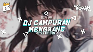 DJ CAMPURAN MENGKANE style breakfunk