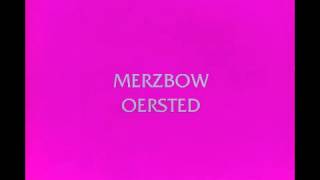 Merzbow - Oersted 2