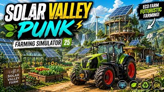 Building a SOLAR VALLEY in Farming Simulator! ⚡ Solar Punk Farm is Amazing 🌱 screenshot 3