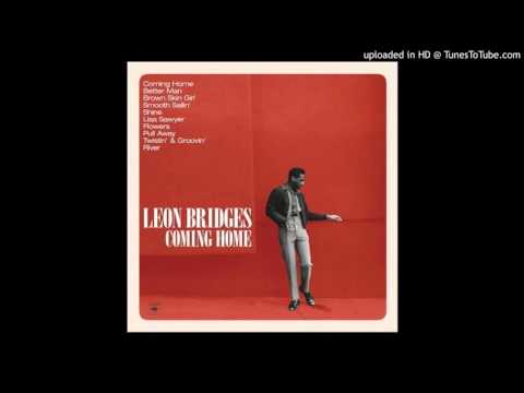 Leon Bridges -  Lisa Sawyer ( Coming Home  )