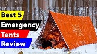 5 Best Emergency Tents For The Money