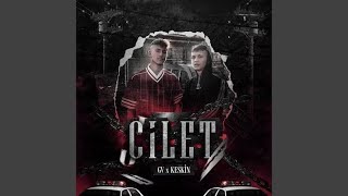 Cilet (Lyrics edit)