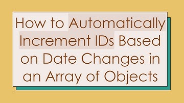 How to Automatically Increment IDs Based on Date Changes in an Array of Objects