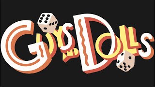 "Guys & Dolls" presented by Lafayette High School April 28-30, 2022 directed by Suzan McCorry