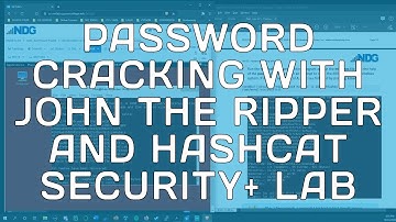Security+ NETLAB+ 2 - Password Cracking with John the Ripper and Hashcat (Linux)