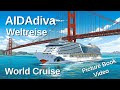 AIDAdiva Weltreise 2025 / 2026