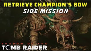 Retrieve the Champion's Bow (The Hidden City Side Mission) - SHADOW OF THE TOMB RAIDER