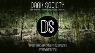 HardtraX - Irritated And Disgusted