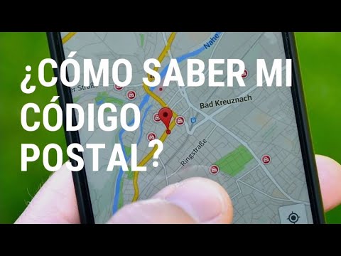 ¿Cómo Saber mi Código Postal?