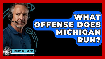 What Offense Does Michigan Run? - The Football Xpert