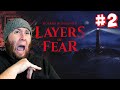 Layers Of Fear 2023 | Part 2 | Nothing But Madness!