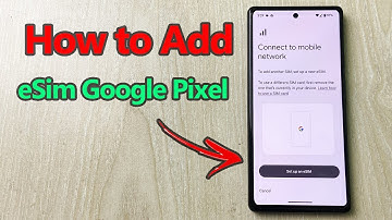 How to Add eSim in Google Pixel | Full Guide