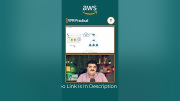What Is AWS VPN ? VPN Practical Explained | Watch Full Video Link In Description