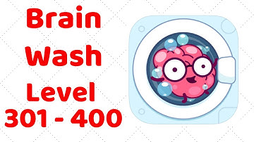 Brain Wash Gameplay Walkthrough Level 301-400 (iOS - Android)