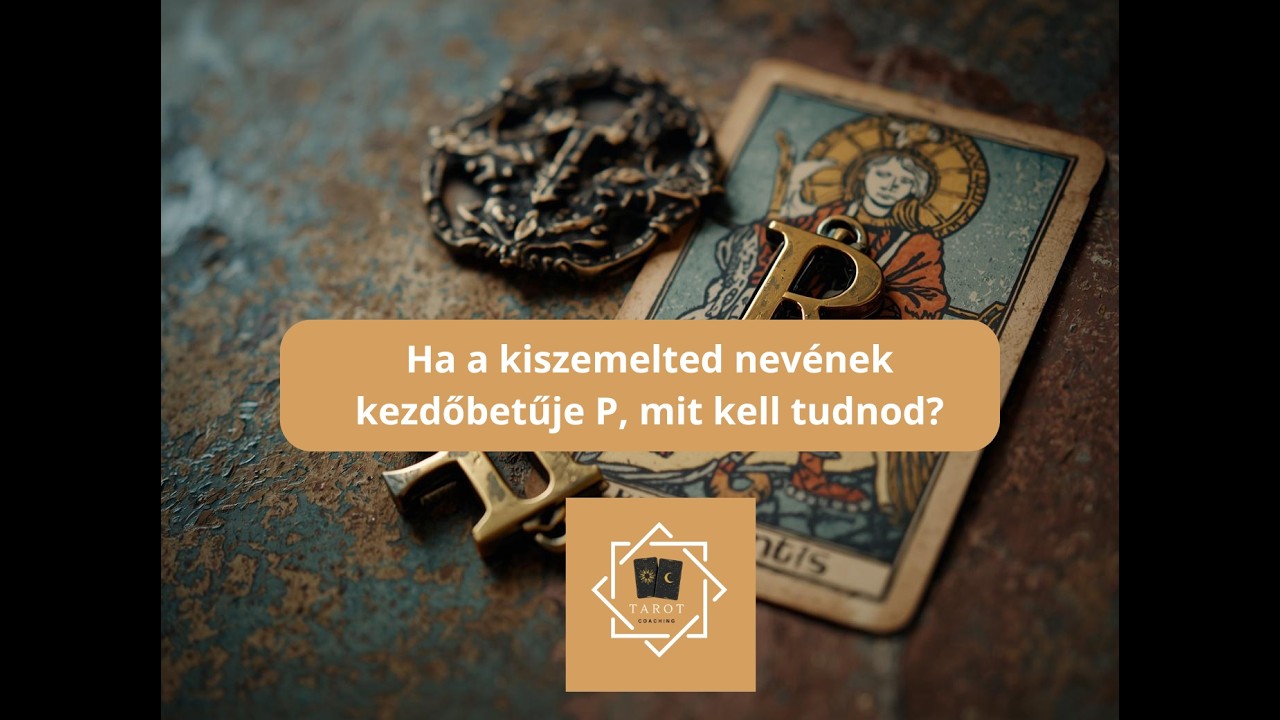 ✨ Ha P a kiszemelted nevének kezdőbetűje, mit árul el a kapcsolatotokról? ✨