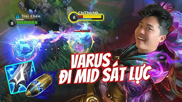 Varus Tốc Chiến Đi Mid Full Sát Lực Quẩy Tung Team Bạn Leo Rank Cực Nhanh - Phú Tốc Chiến