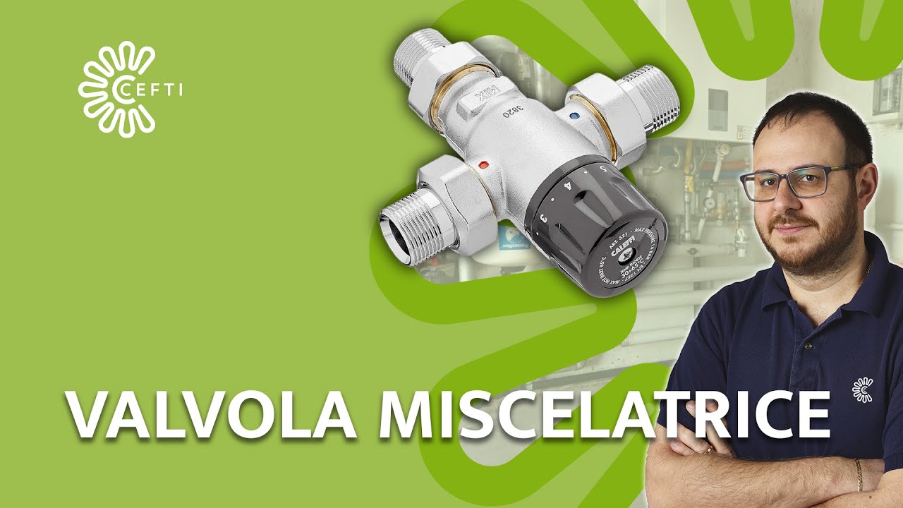 Ecco come la VALVOLA MISCELATRICE CAMBIA L'IMPIANTO!