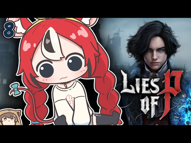 ≪Lies of P≫ jp rat gamin #8【SPOILER WARNING】のサムネイル