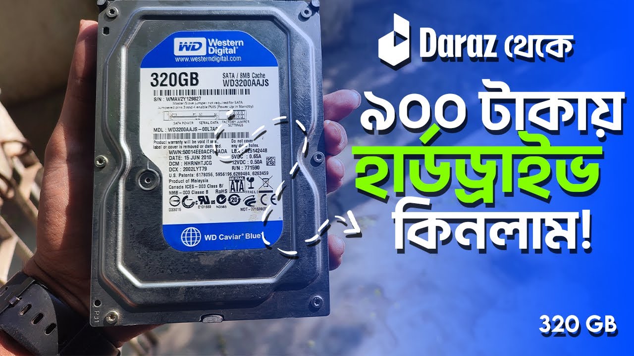 I bought a HARD DRIVE from daraz at 900TK!