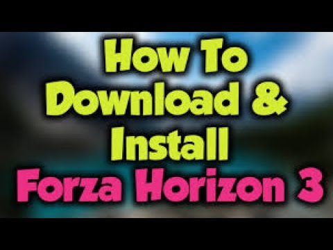 How To Download Forza Horizon 3+Crack PC For FREE - video Dailymotion