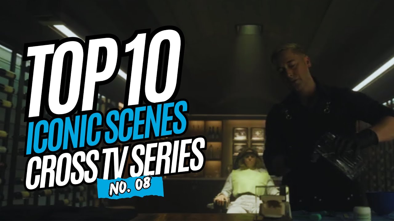 Amazon Prime Video Cross Series Top 8 Iconic Scenes - Shannon Witmer