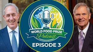 World Food Prize Podcast: Ambassador Michael Froman, President of the Council on Foreign Relations screenshot 4