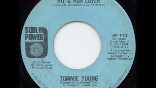 TOMMIE YOUNG HIT & RUN LOVER - YouTube