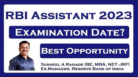 RBI Assistant 2023 Examination Date !