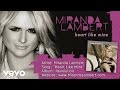 Miranda Lambert - Heart Like Mine (Audio)