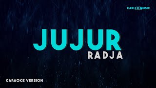 Radja – Jujur (Karaoke Version)