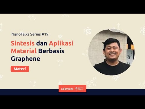 Webinar Zoom | Inspirasi Ilmuwan: Sintesis dan Aplikasi Material Berbasis Graphene