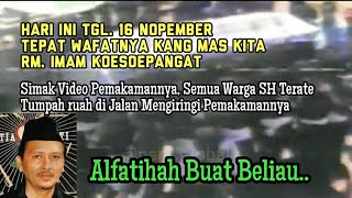 SUASANA PEMAKAMAN KANG MAS RM.IMAM KOESOEPANGAT Th.1987 || Tepat Tgl.16 Nopember Beliau Berpulang