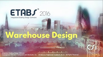 Warehouse Design in Etabs