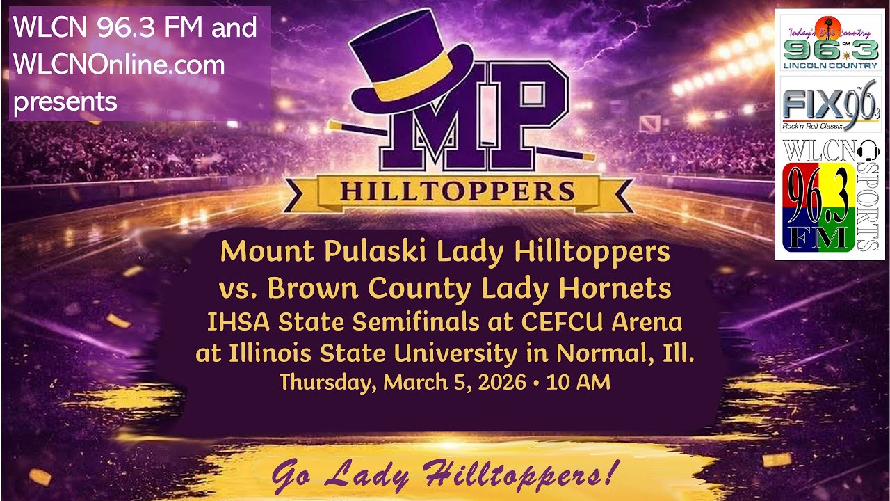 2026/3/5 - Mt. Pulaski Lady Hilltoppers vs. Brown County @ State Finals at CEFCU Arena @ ISU, Normal