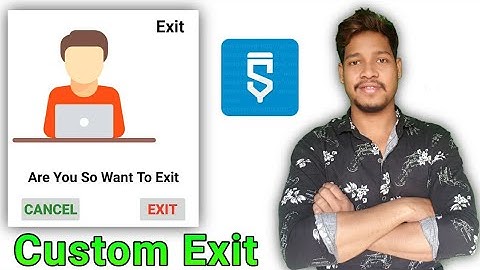 Custom_view exit dialog Activity  in sketchware/Aauraparti