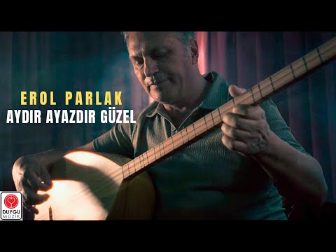 Erol Parlak- Aydır Ayazdır Güzel